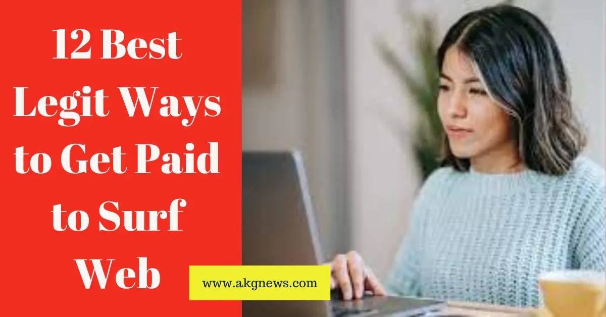 12 Best Legit Ways to Get Paid to Surf Web