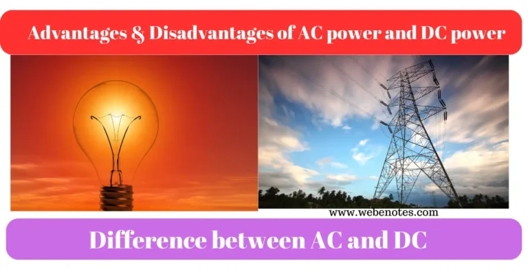 Advantages & Disadvantages of AC power and DC power