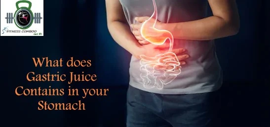 Gastric Juice