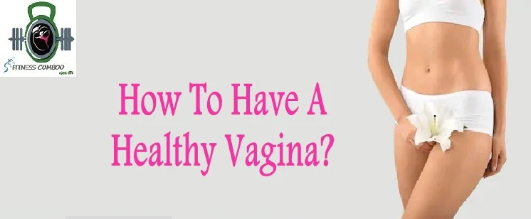 Healthy Vagina