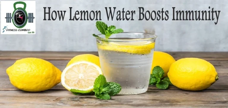 Lemon Water Boosts Immunity